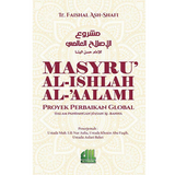 Masyru' Al-Ishlah Al-'Aalami - Iman Shoppe Bookstore