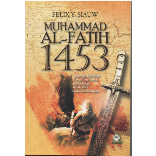 Muhammad Al-Fatih 1453 - Iman Shoppe Bookstore (1194055663673)