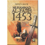 Muhammad Al-Fatih 1453 - Iman Shoppe Bookstore (1194055663673)