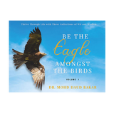 Amanie Media Buku Be The Eagle Amongst The Birds Volume 1 by Dr Mohd Daud Bakar 201026