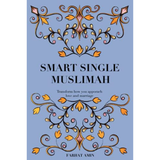 Smart Single Muslimah by Farhat Amin