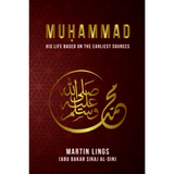 AS Noordeen Book Muhammad: His Life Based on The Earliest Sources by Martin Lings 201488