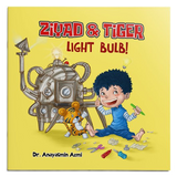 Ziyad & Tiger Light Bulb! by Dr Anayasmin Azmi