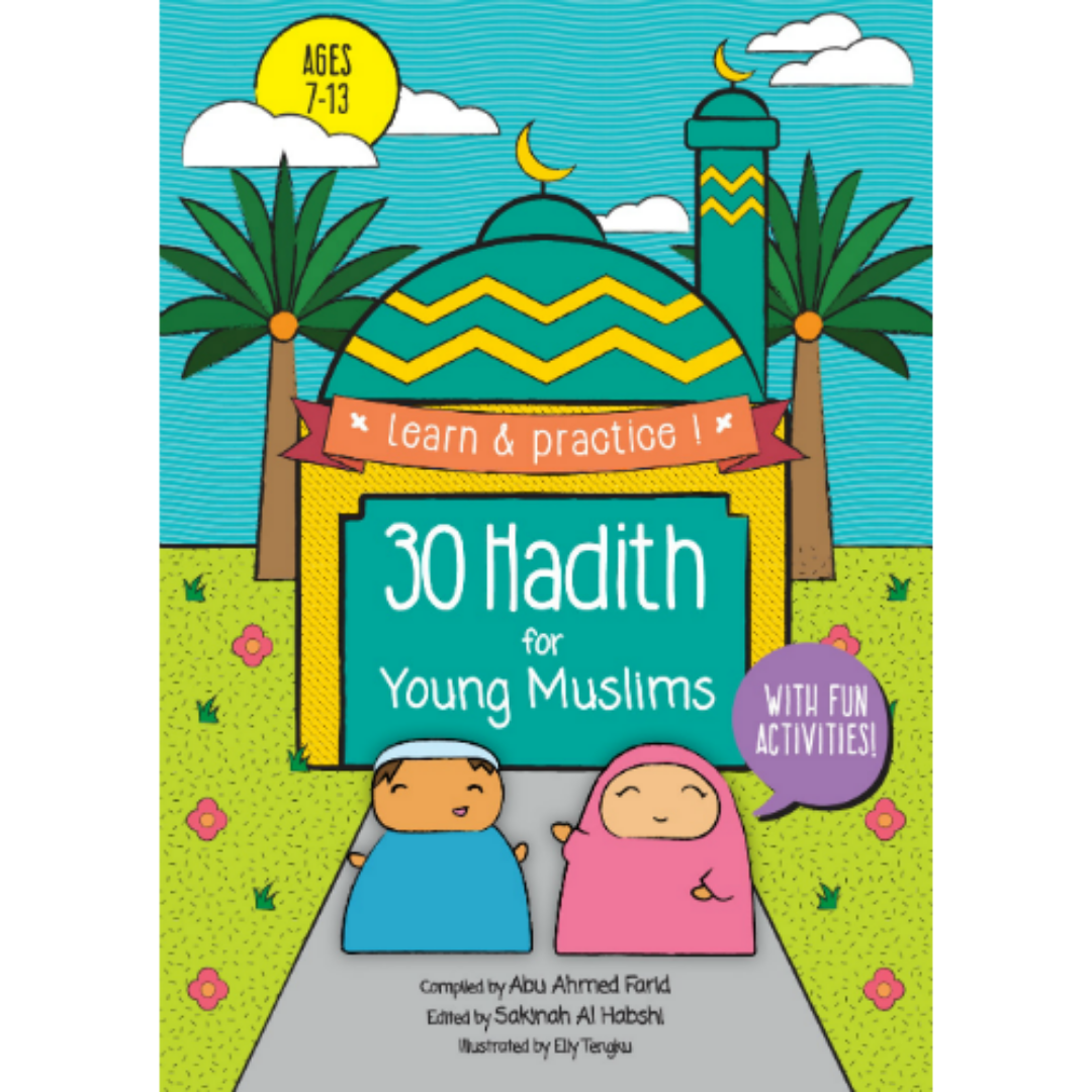 Dakwah Corner Bookstore Buku 30 Hadith for Young Muslims by Abu Ahmed Farid 201129