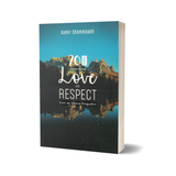70 Tips Towards Mutual Love And Respect by Aamir Shammaakh