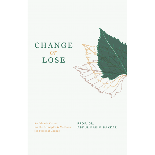 Dakwah Corner Bookstore Buku Change or Lose by Abdul Karim Bakkar 201415