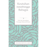 Keutuhan Rumahtangga Bahagia Hak dan Kewajipan Pasangan Menurut Islam by Muhammad Mustafa Al-Jibali - Iman Shoppe Bookstore