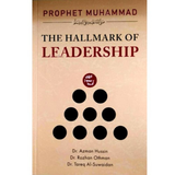 Dakwah Corner Bookstore Buku Prophet Muhammad SAW The Hallmark Of Leadership by Dr Azman Hussin, Dr Rozhan Othman, Dr Tareq Al-Suwaidan 201965