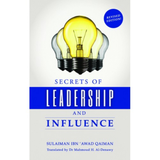 Dakwah Corner Bookstore Buku Secrets of Leadership and Influence by Sulaiman Ibn 'Awad Qaiman ISSOLAI