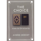 Dakwah Corner Bookstore Buku The Choice Islam & Christianity by Ahmed Deedat 202169