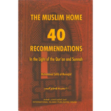 Dakwah Corner Bookstore Buku The Muslim Home 40 Recommendations by Muhammad Salih Al-Munajjid 200957