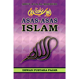 Dewan Pustaka Fajar Buku Asas-asas Islam By Abu'l A'la Al-Maududi 200188