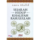 Sejarah Hidup Khalifah Rasulullah - Iman Shoppe Bookstore (1194065723449)