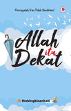 Allah Itu Dekat - Iman Shoppe Bookstore