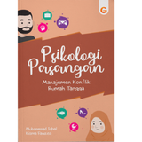 Psikologi Pasangan Manajemen Konflik Rumah Tangga By Muhammad Iqbal & Kisma Fawzea