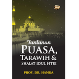 Tuntunan Puasa, Tarawih & Shalat Idul Fitri By Prof. Dr. Hamka