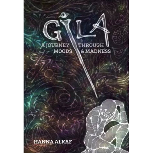 GILA: A Journey Through Moods & Madness - IMAN Shoppe Bookstore (1194033381433)