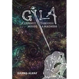 GILA: A Journey Through Moods & Madness - IMAN Shoppe Bookstore (1194033381433)