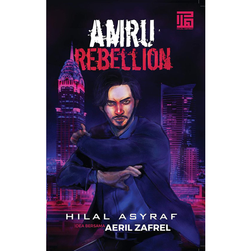 Hilal Asyraf Buku Amru Rebellion by Hilal Asyraf 201264
