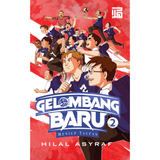 Gelombang Baru 2 Meniup Taufan by Hilal Asyraf