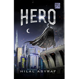 HERO by Hilal Asyraf