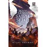 Hilal Asyraf Buku Hikayat Satria Satria Sejati 3 Badai Perjuangan by Hilal Asyraf 201588