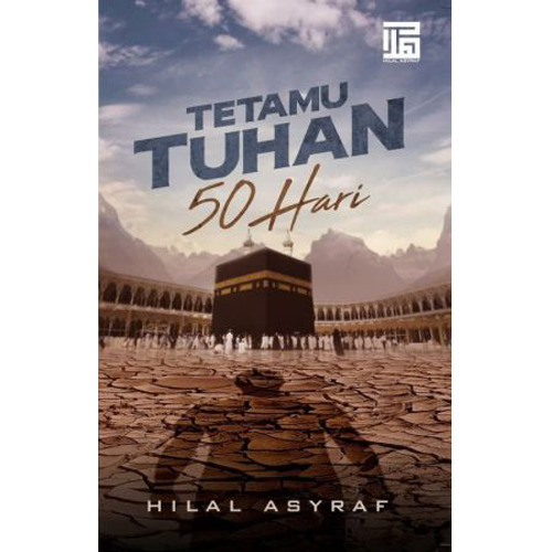 Hilal Asyraf Buku Tetamu Tuhan 50 Hari by Hilal Asyraf 202247