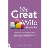 The Great Wife Aisyah - Iman Shoppe Bookstore (1194078797881)