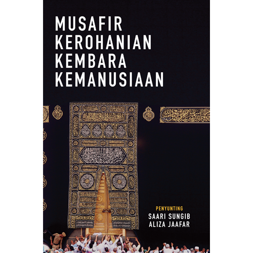 Ilham Books Book Musafir Kerohanian Kembara Kemanusiaan By Saari Sungib & Aliza Jaafar 200407