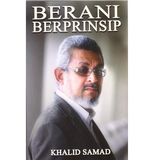 Berani Berprinsip by Khalid Samad - IMAN Shoppe Bookstore (1194020438073)