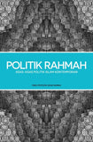 Politik Rahmah: Asas-Asas Politik Islam Kontemporari - Iman Shoppe Bookstore (1859685122105)