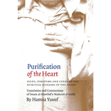 Imam Ghazali Institute Buku Purification of the Heart by Hamza Yusuf ISPOTHS