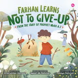 Iman Publication Book Farhan Learns Not To Give-Up From The Stories of Prophet Noah A.S by Khairunnisa Hamzah 201428