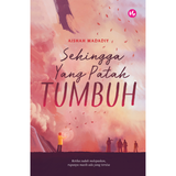 Iman Publication Book Sehingga Yang Patah Tumbuh by Aisyah Madadiy 100680