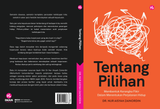 Iman Publication Book Tentang Pilihan: Membentuk Kerangka Fikir Dalam Menentukan Perjalanan Hidup by Dr Nur Aisyah Zainordin 100704