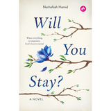 [DEFECT] Will You Stay? A Novel By Norhafsah Hamid