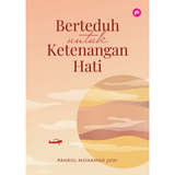 Iman Publication Buku Berteduh Untuk Ketenangan Hati By Pahrol Mohd Juoi IPBUKH
