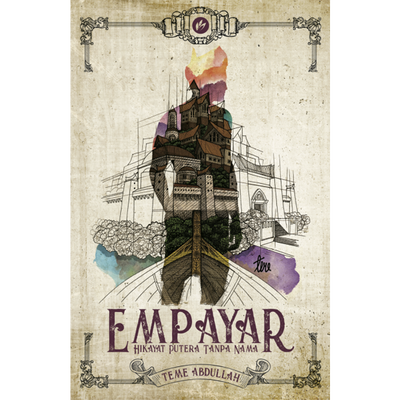 Iman Publication Buku Empayar Hikayat Putera Tanpa Nama by Teme Abdullah 100130
