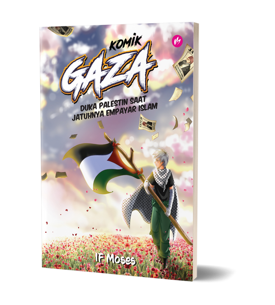 Komik Gaza 2:  Duka Palestin Saat Jatuhnya Empayar Islam - Iman Shoppe Bookstore