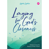 Longing For God's Closeness Rediscovering the Beauty of Daily Prayers by Ayesha Syahira