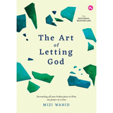The Art of Letting God (Softcover Edition) by Mizi Wahid