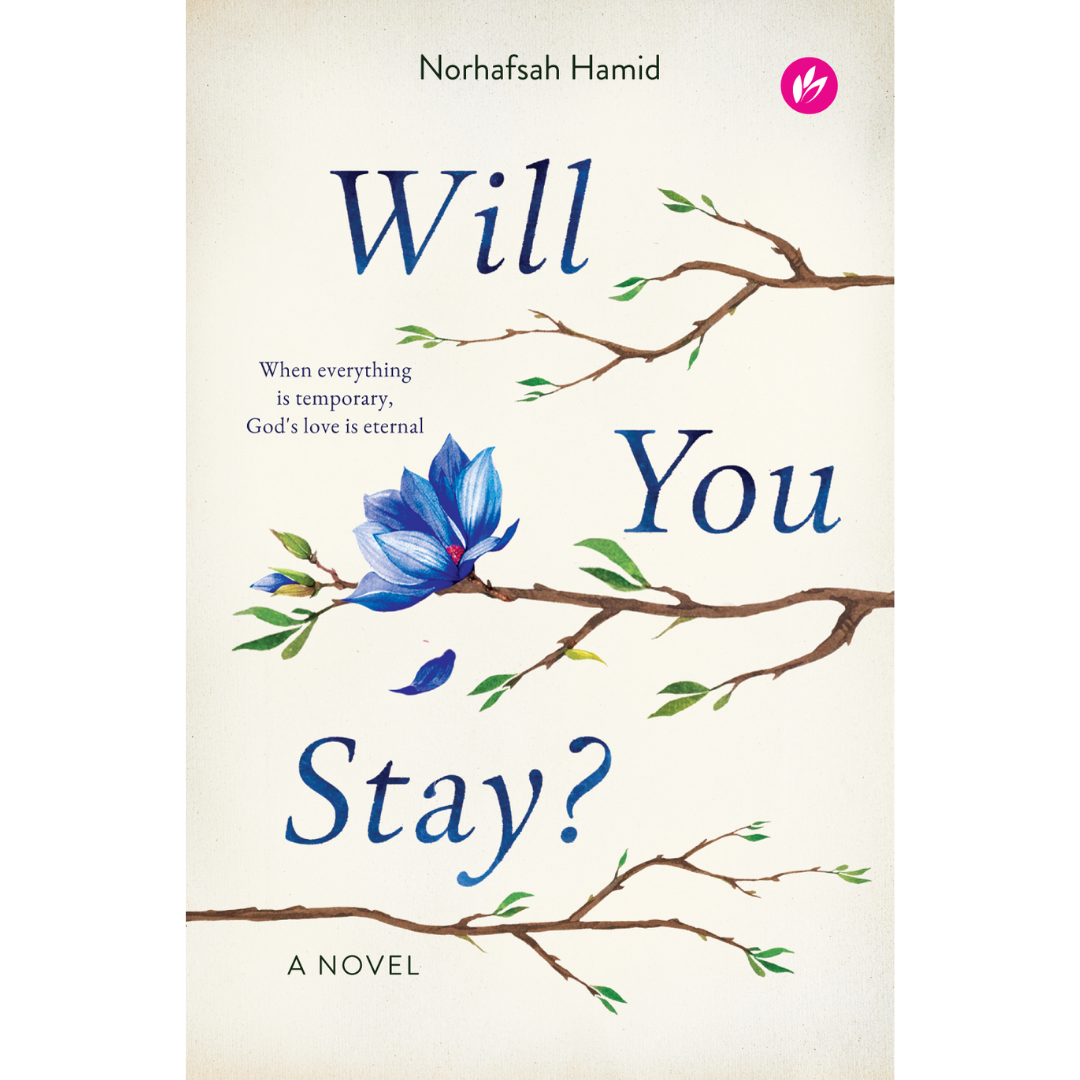 Iman Publication Buku Will You Stay? A Novel By Norhafsah Hamid