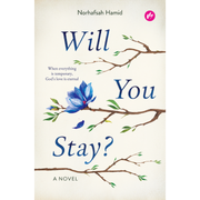 [BESTSELLER] Will You Stay? A Novel By Norhafsah Hamid