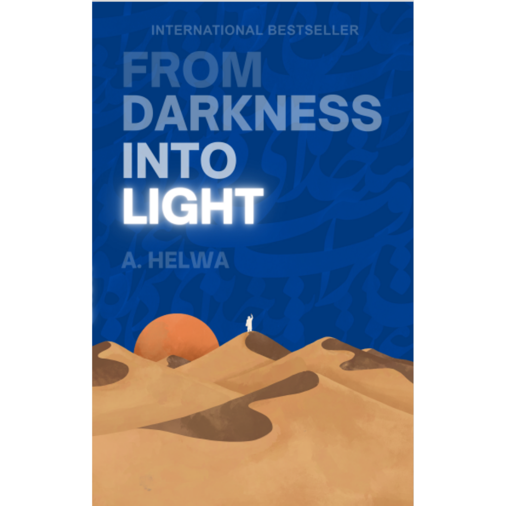 Iman Shoppe Bookstore Book From Darkness Into Light by A. Helwa 201235