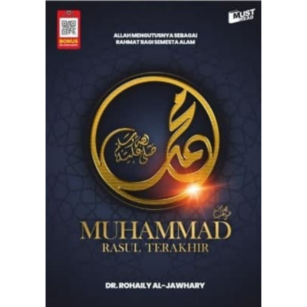 IMAN Shoppe Bookstore Book Muhammad Rasul Terakhir by Dr. Rohaily Al-Jawhary 201042
