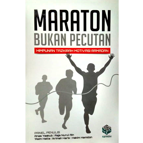 Maraton Bukan Pecutan: Himpunan Tazkirah Motivasi Ramadan - IMAN Shoppe Bookstore (1194050682937)