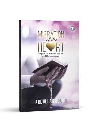 IMAN Shoppe Bookstore Buku Migration of the Heart: A Spiritual Journey to Allah and His Messenger 202799
