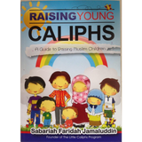 Raising Young Caliphs - Iman Shoppe Bookstore (1194062446649)