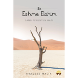 Jejak Tarbiah Buku Be Eshme Elohim by Dr Maszlee Malik 202795