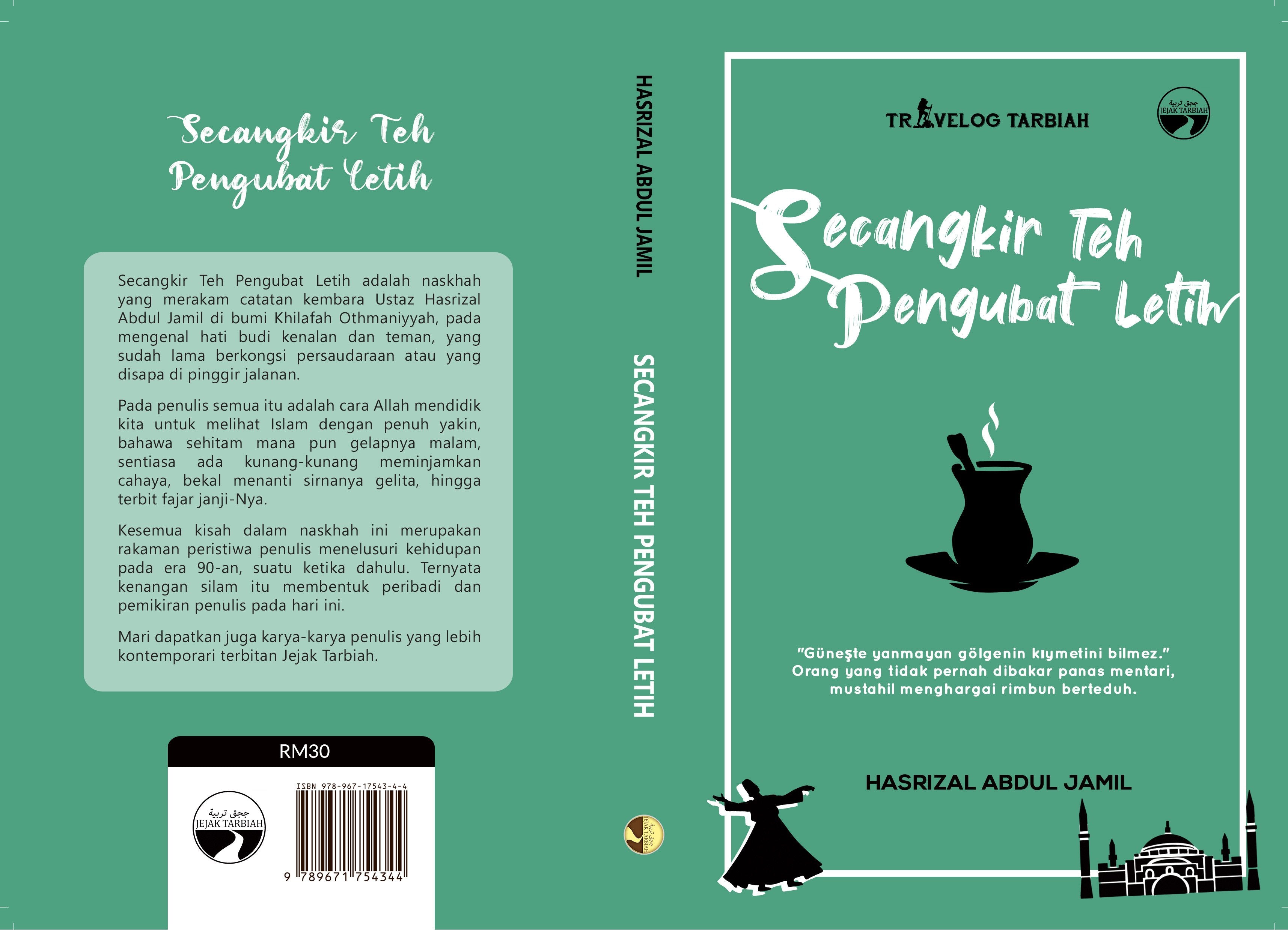 Jejak Tarbiah Buku Secangkir Teh Pengubat Letih by Hasrizal Abdul Jamil 202789